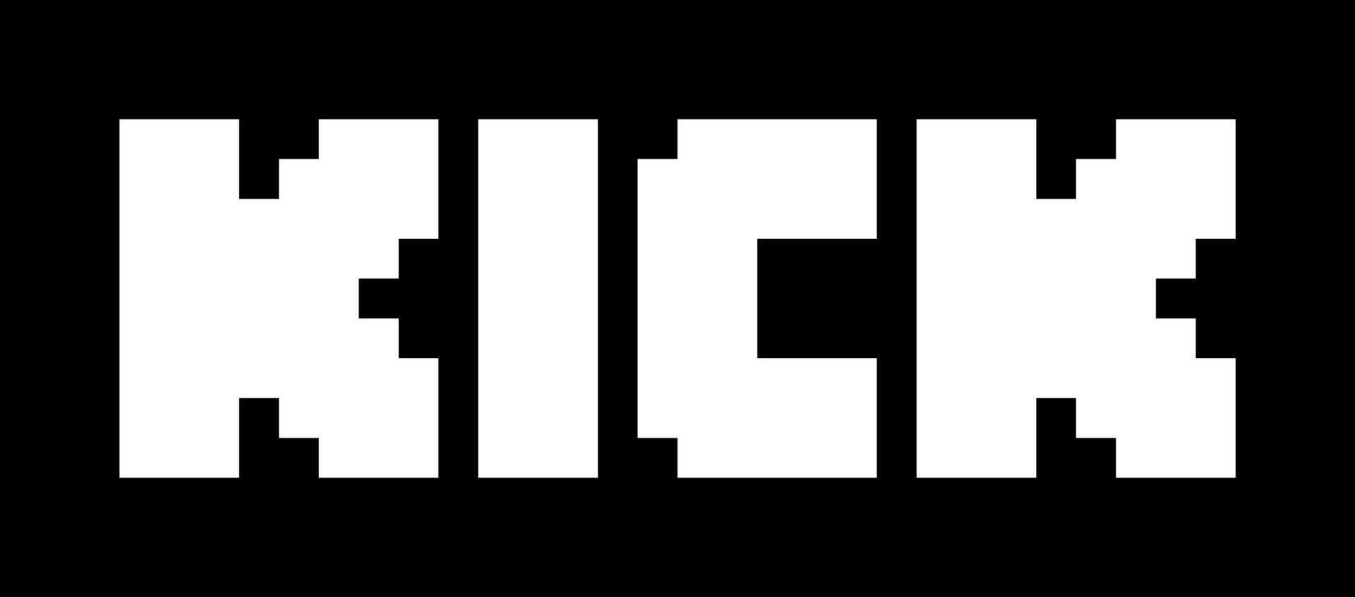 Kick